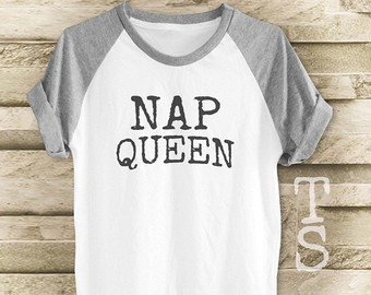 cool shirts nap queen tshirt nap shirt funny shirt hipster shirt quote shirt tumblr shirts  cool FKOJBLP
