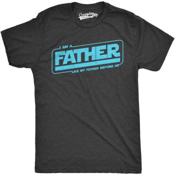 funny t shirts i am a father like my father before me t-shirt MTLQPLH