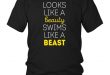 swims shirts swimming t shirt - looks like a beauty swims like a beast - teelime | ZLQTPGQ